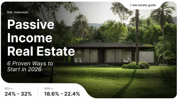 Passive Income Real Estate: 6 Proven Ways to Start in 2026